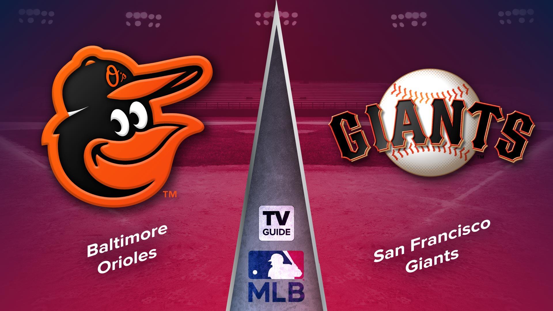 Baltimore Orioles vs. San Francisco Giants